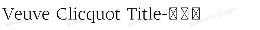 Veuve Clicquot Title字体转换